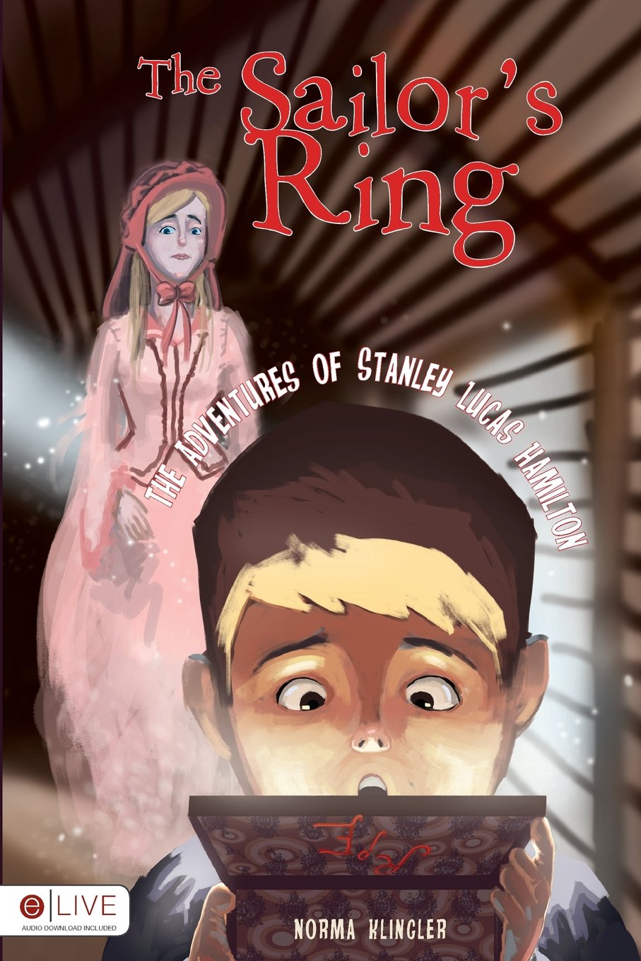 The Sailor's Ring The Adventures of Stanley Lucas Hamilton Books