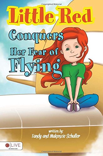 Little Red Conquers Her Fear of Flying Novels & Short Stories