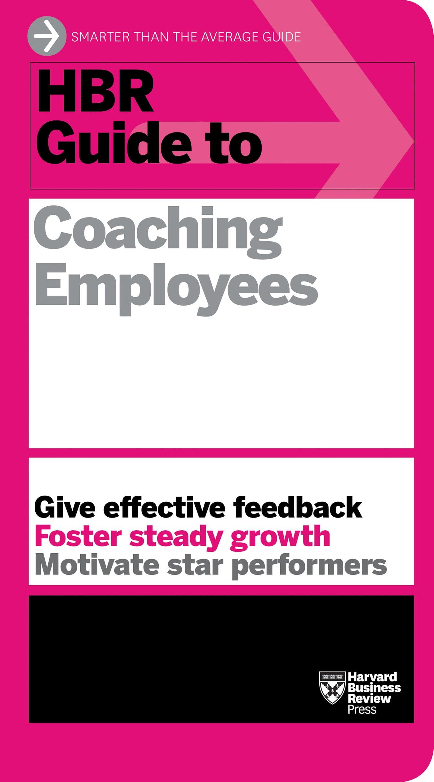 HBR Guide to Coaching Employees (HBR Guide Series) Business, Finance & Career