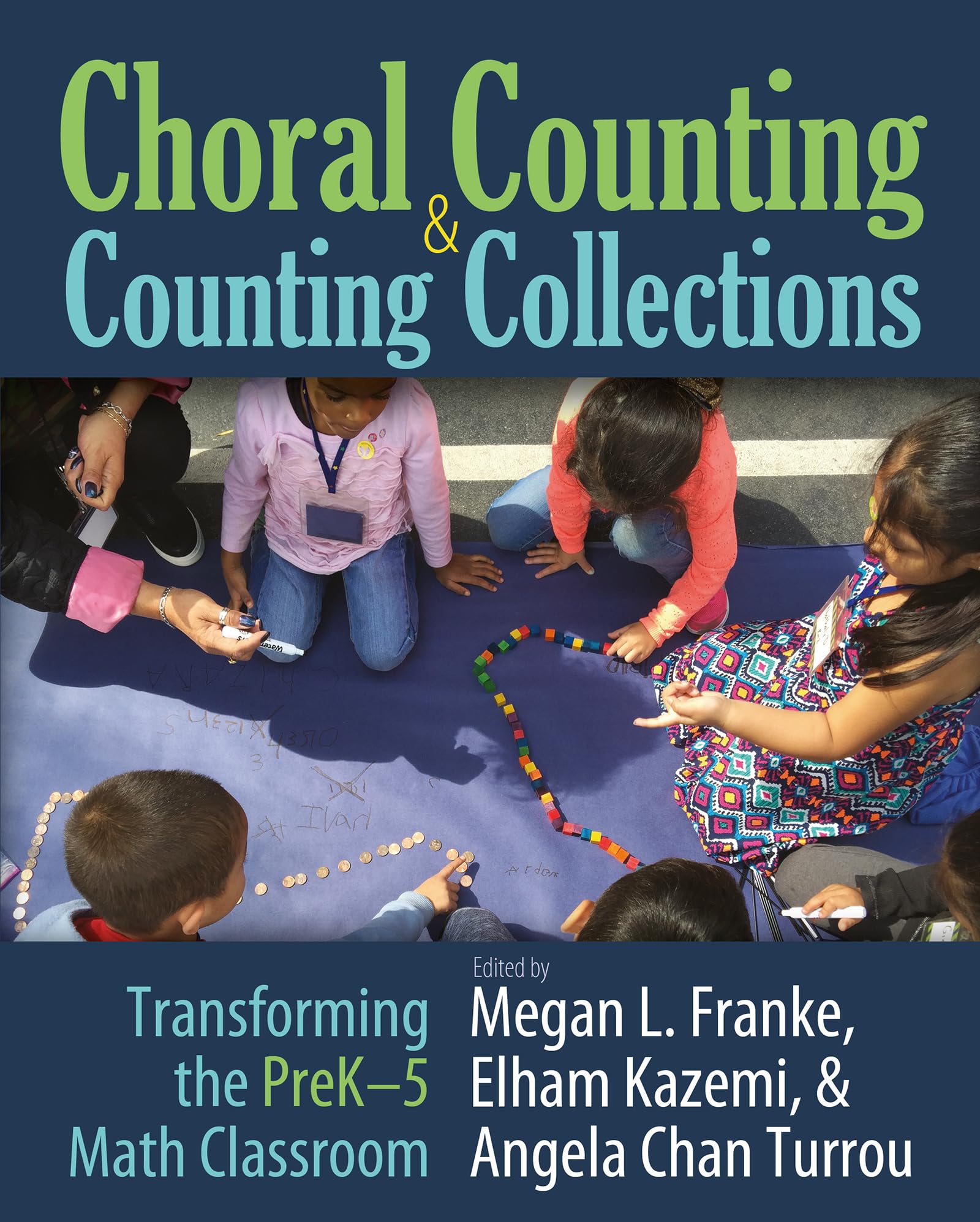 Choral Counting & Counting Collections: Transforming the PreK-5 Math Classroom Business, Finance & Career