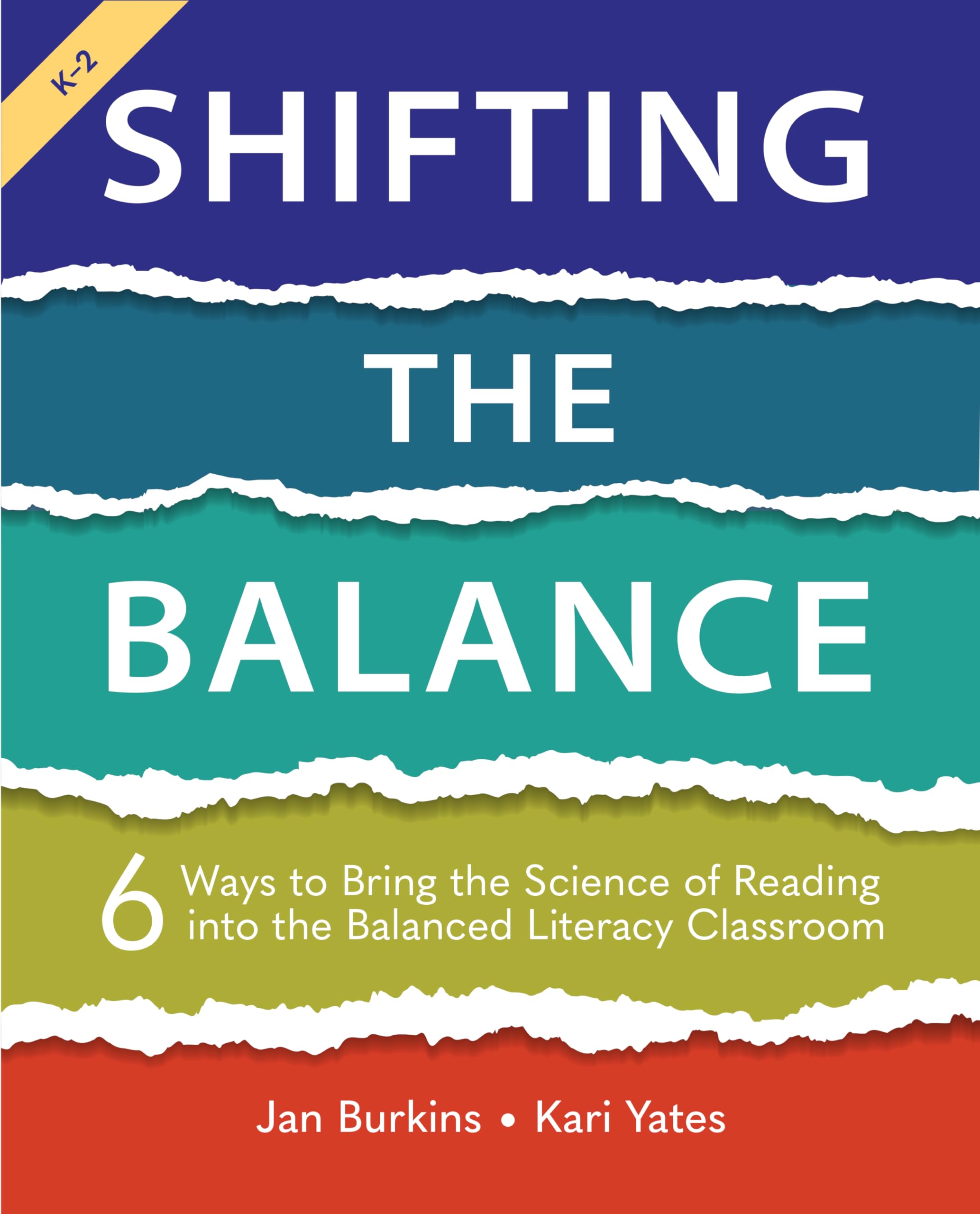 Shifting the Balance: 6 Ways to Bring the Science of Reading into the Balanced Literacy Classroom Business, Finance & Career