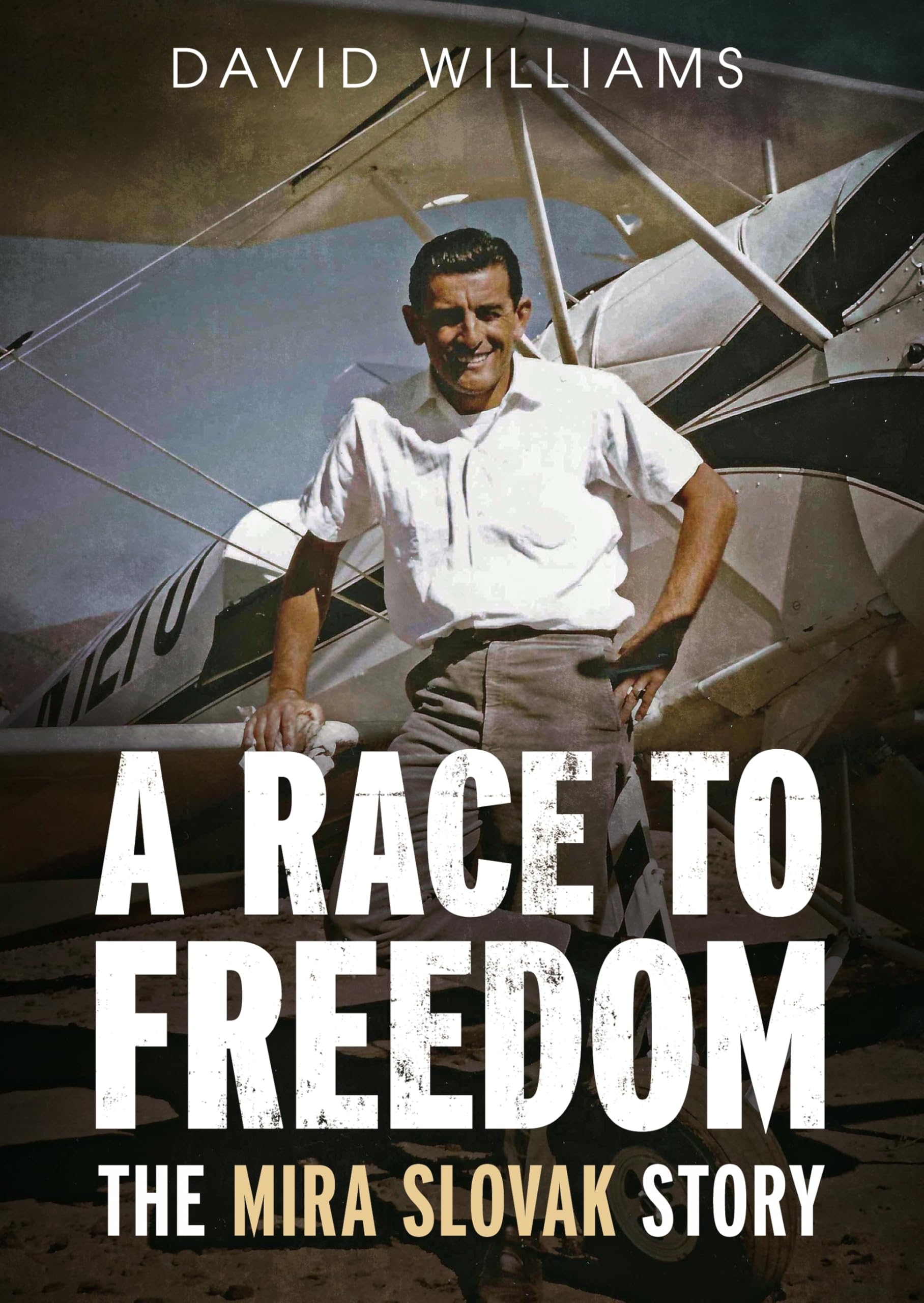 A Race to Freedom: The Mira Slovak Story Memories