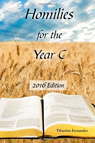 Homilies for the Year C- 2016 Edition Religion & Esotericism