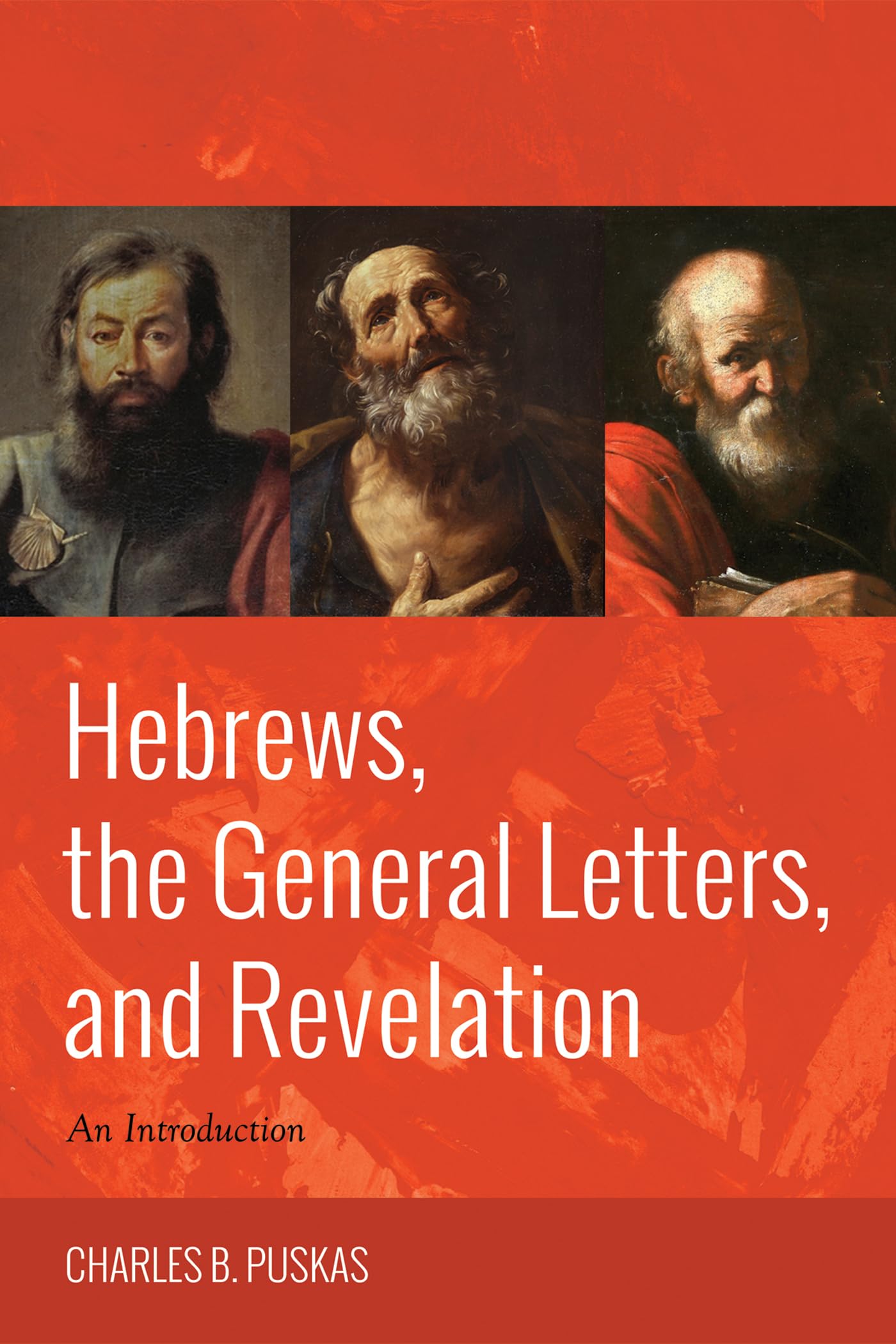Hebrews, the General Letters, and Revelation: An Introduction Religion & Esotericism