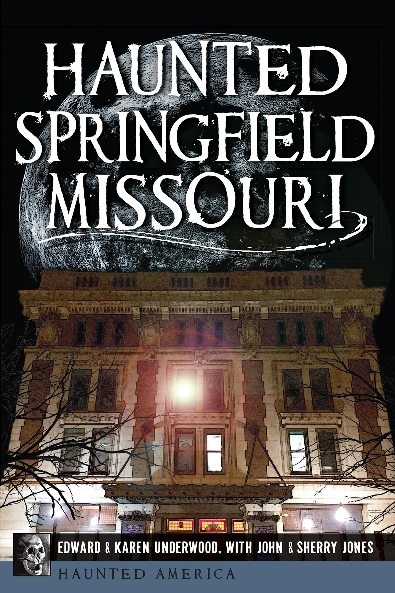 Haunted Springfield, Missouri (Haunted America) Social Sciences