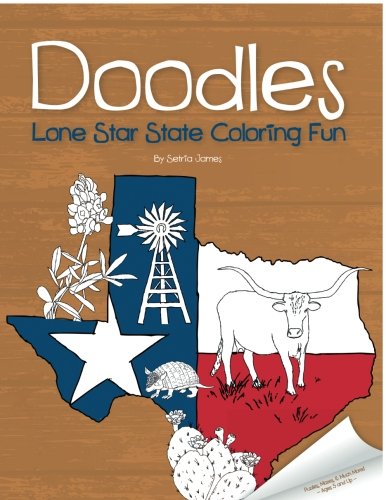 Doodles Lone Star State Coloring Fun (Doodles Coloring Fun) book