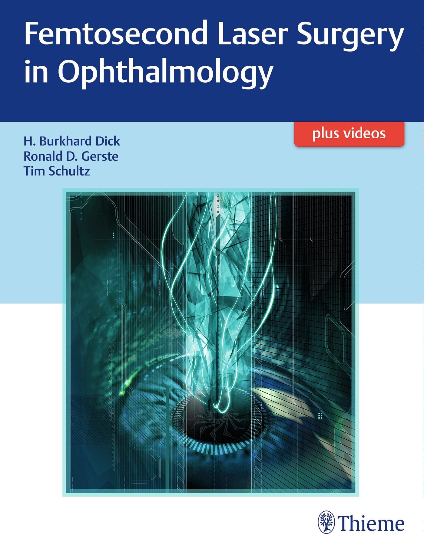 Femtosecond Laser Surgery in Ophthalmology Medicine