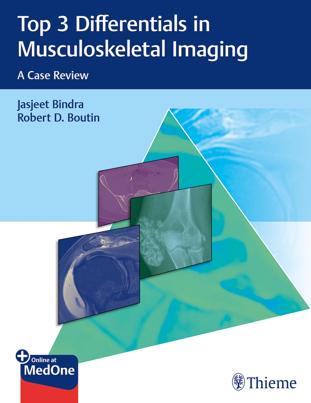 Top 3 Differentials in Musculoskeletal Imaging: A Case Review book