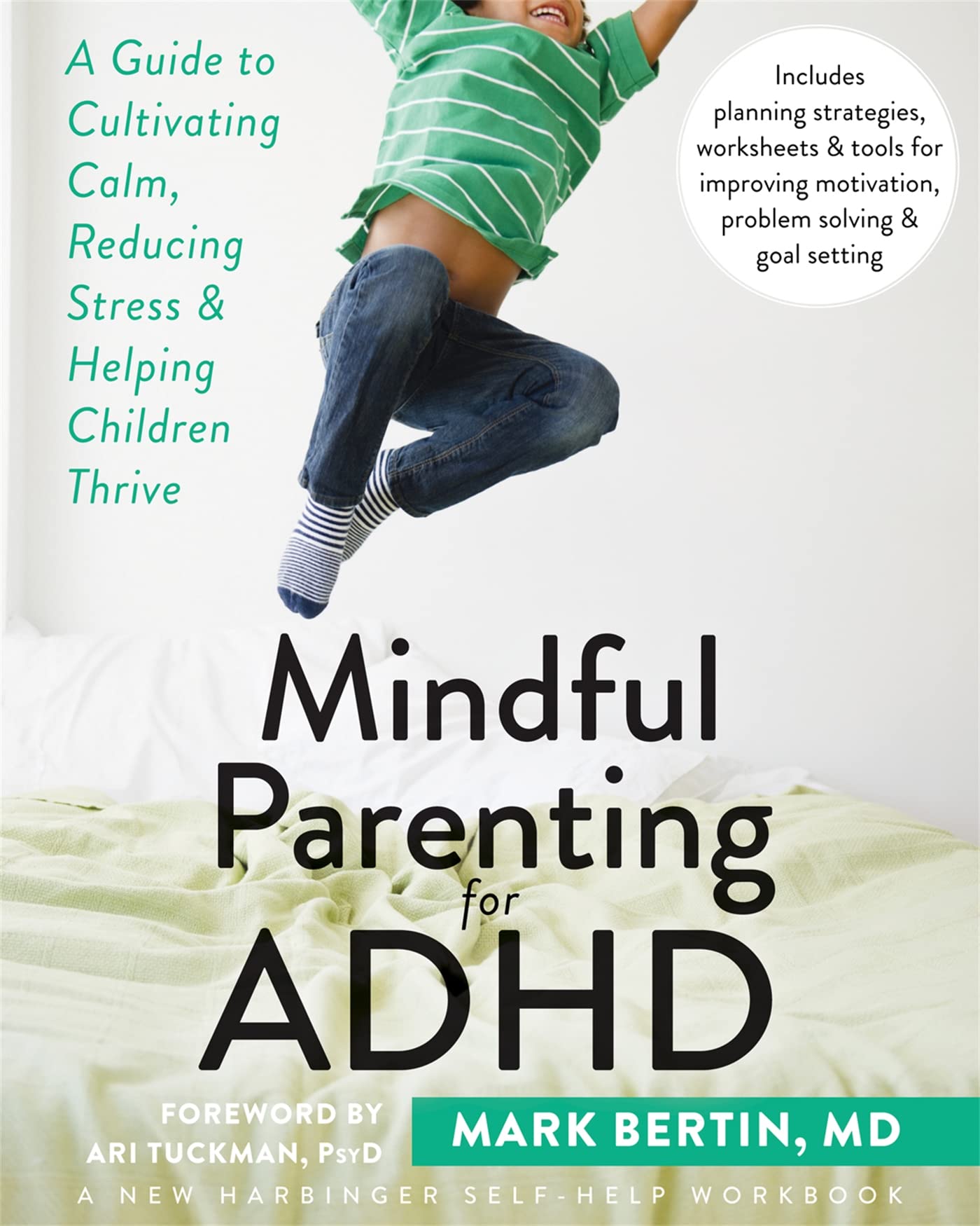 Mindful Parenting for ADHD: A Guide to Cultivating Calm, Reducing Stress, and Helping Children Thrive Medicine