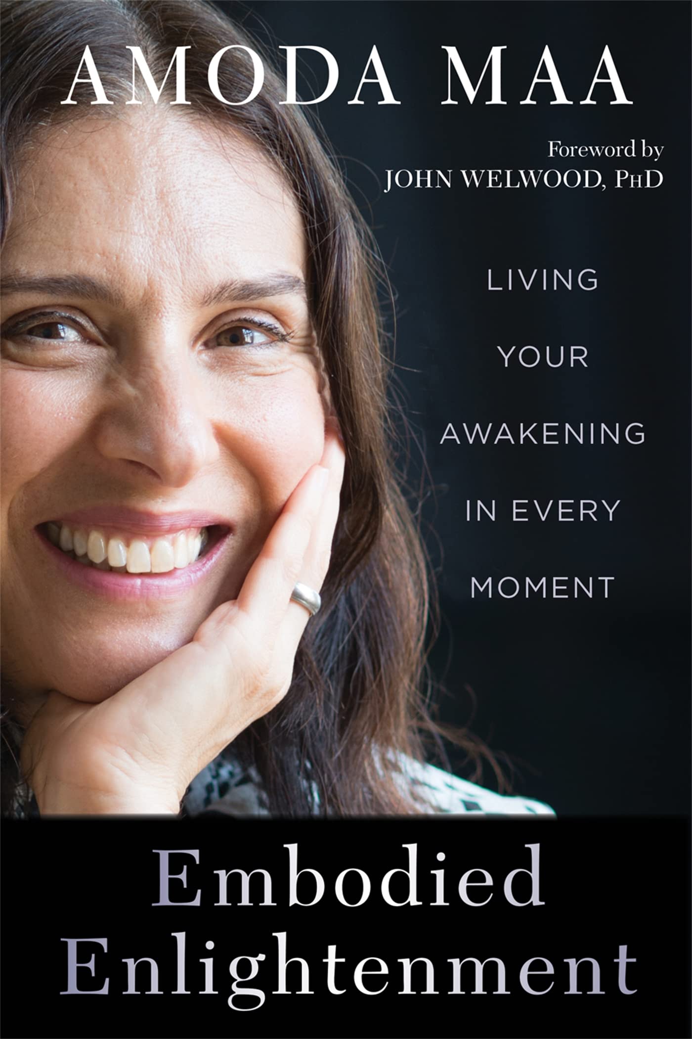 Embodied Enlightenment: Living Your Awakening in Every Moment Social Sciences