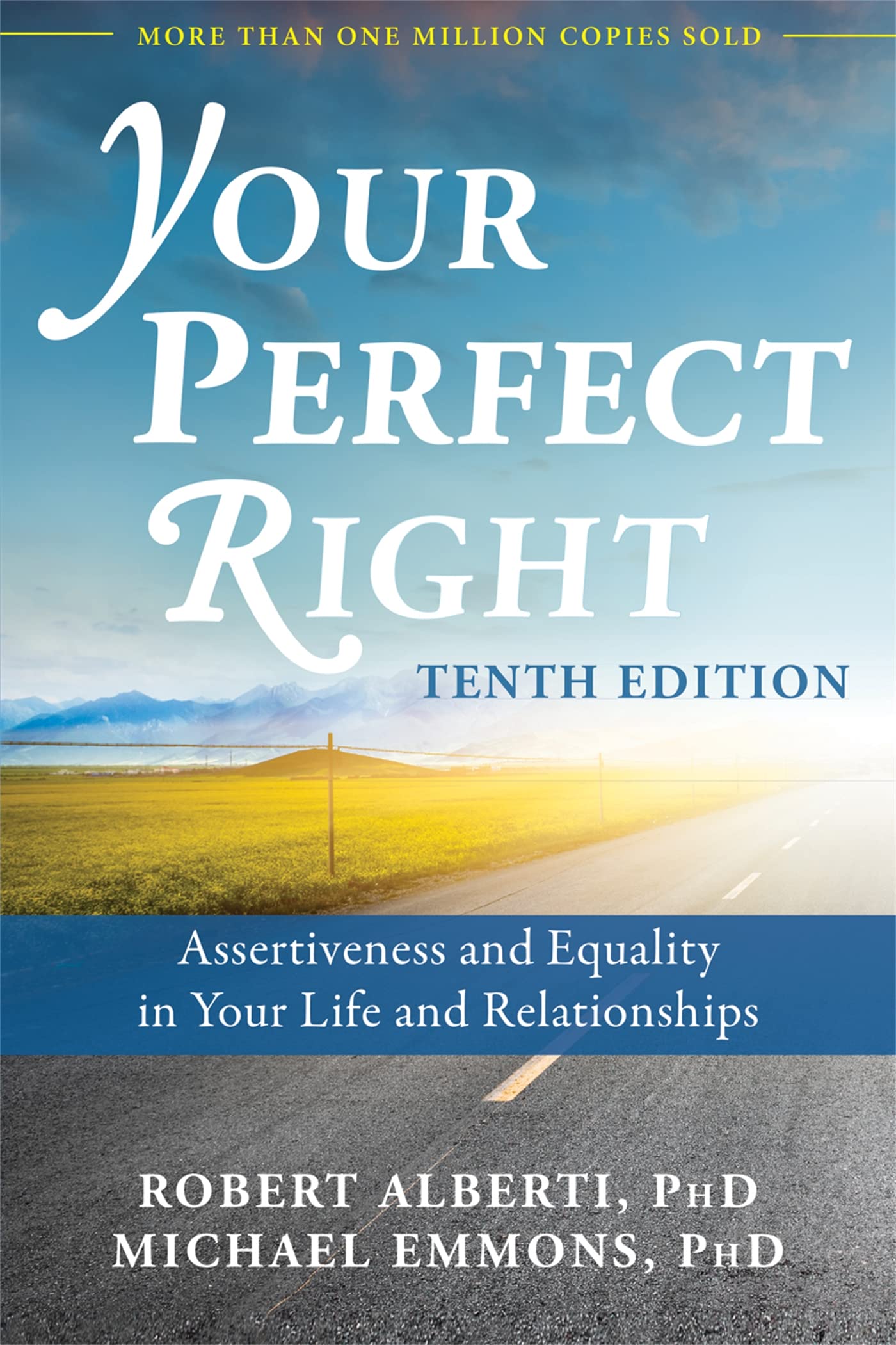 Your Perfect Right, 10th Edition: Assertiveness and Equality in Your Life and Relationships Lifestyle