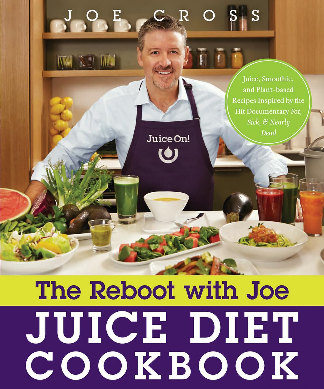 The Reboot with Joe Juice Diet Cookbook: Juice, Smoothie, and Plant-Powered Recipes Inspired by the Hit Documentary Fat, Sick, and Nearly Dead Leisure, Home & Garden