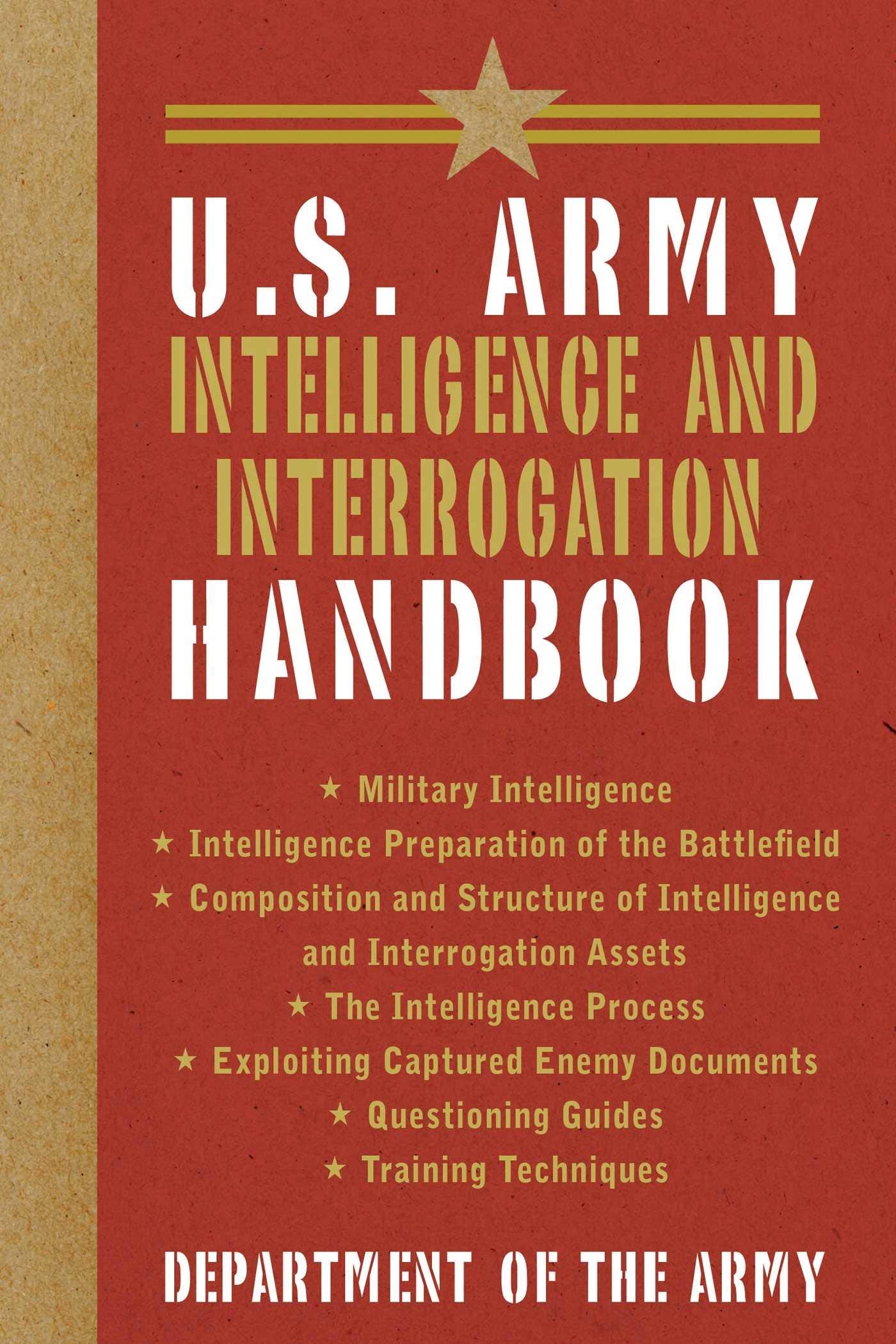 U.S. Army Intelligence and Interrogation Handbook (US Army Survival) Social Sciences