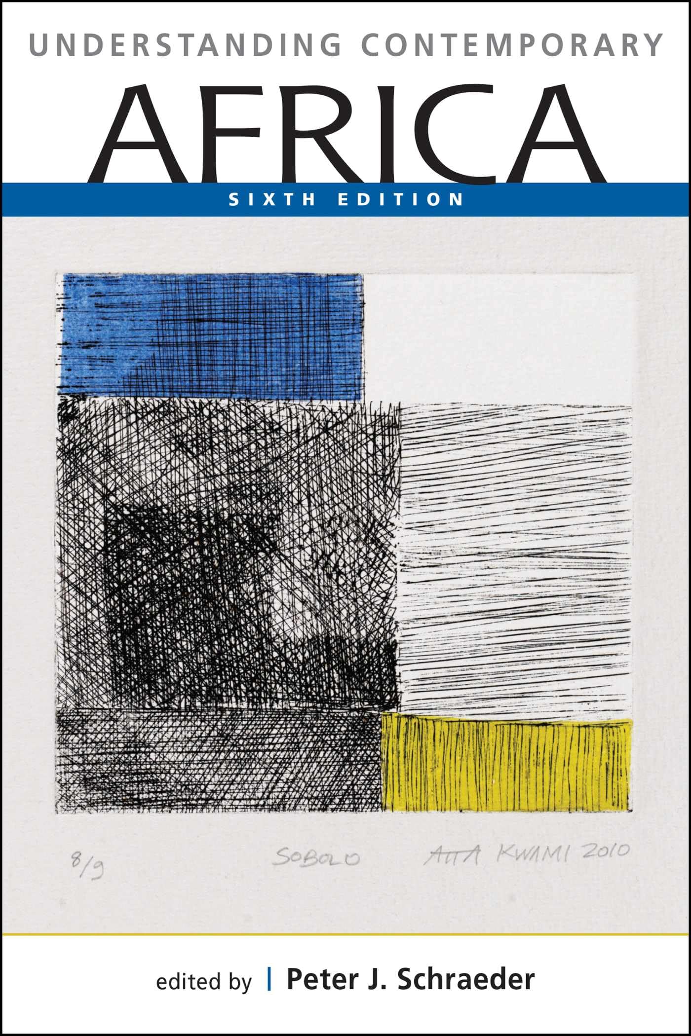 Understanding Contemporary Africa: Sixth Edition Social Sciences