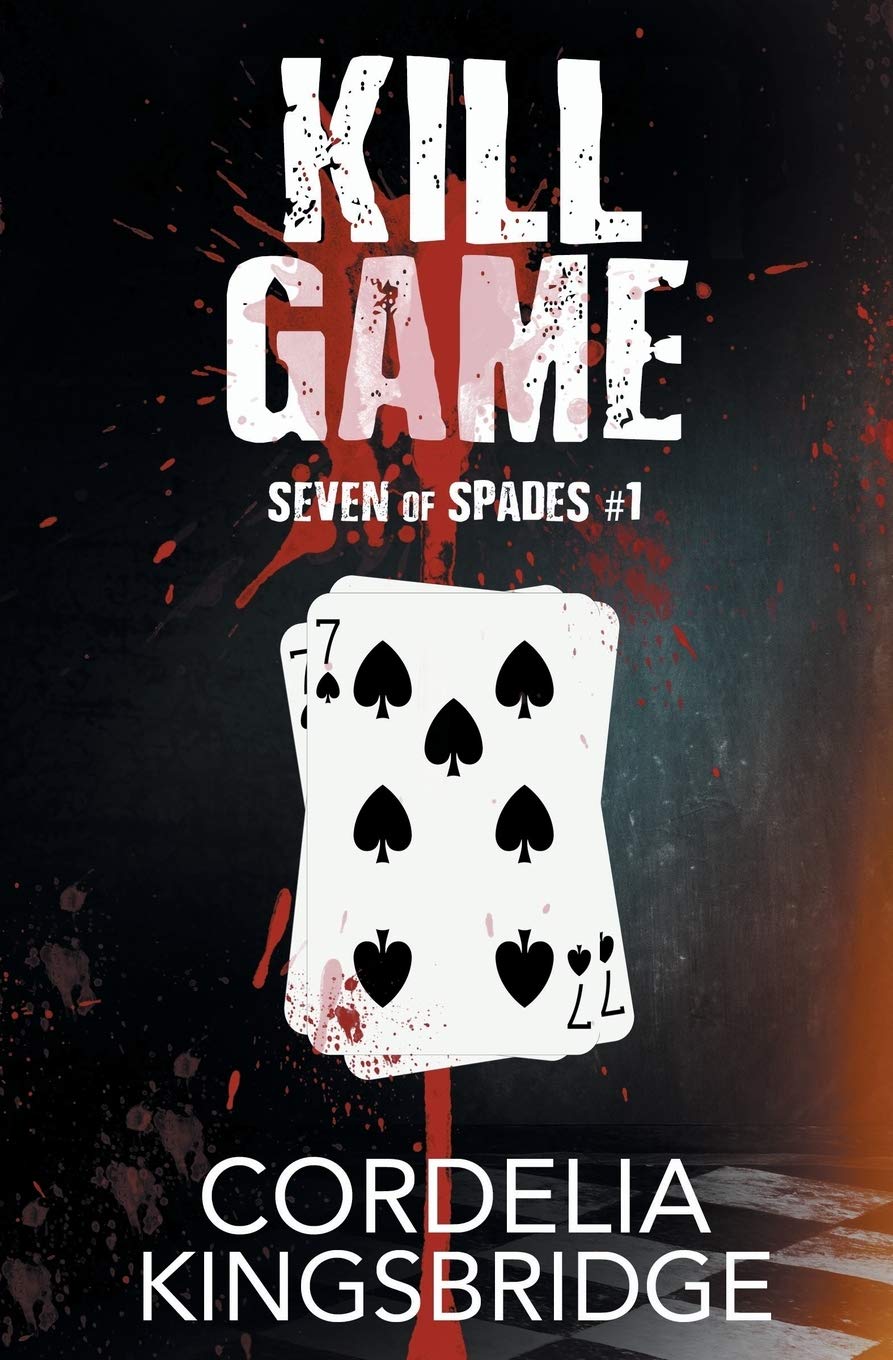 Kill Game (Seven of Spades, Band 1) Contemporary literature