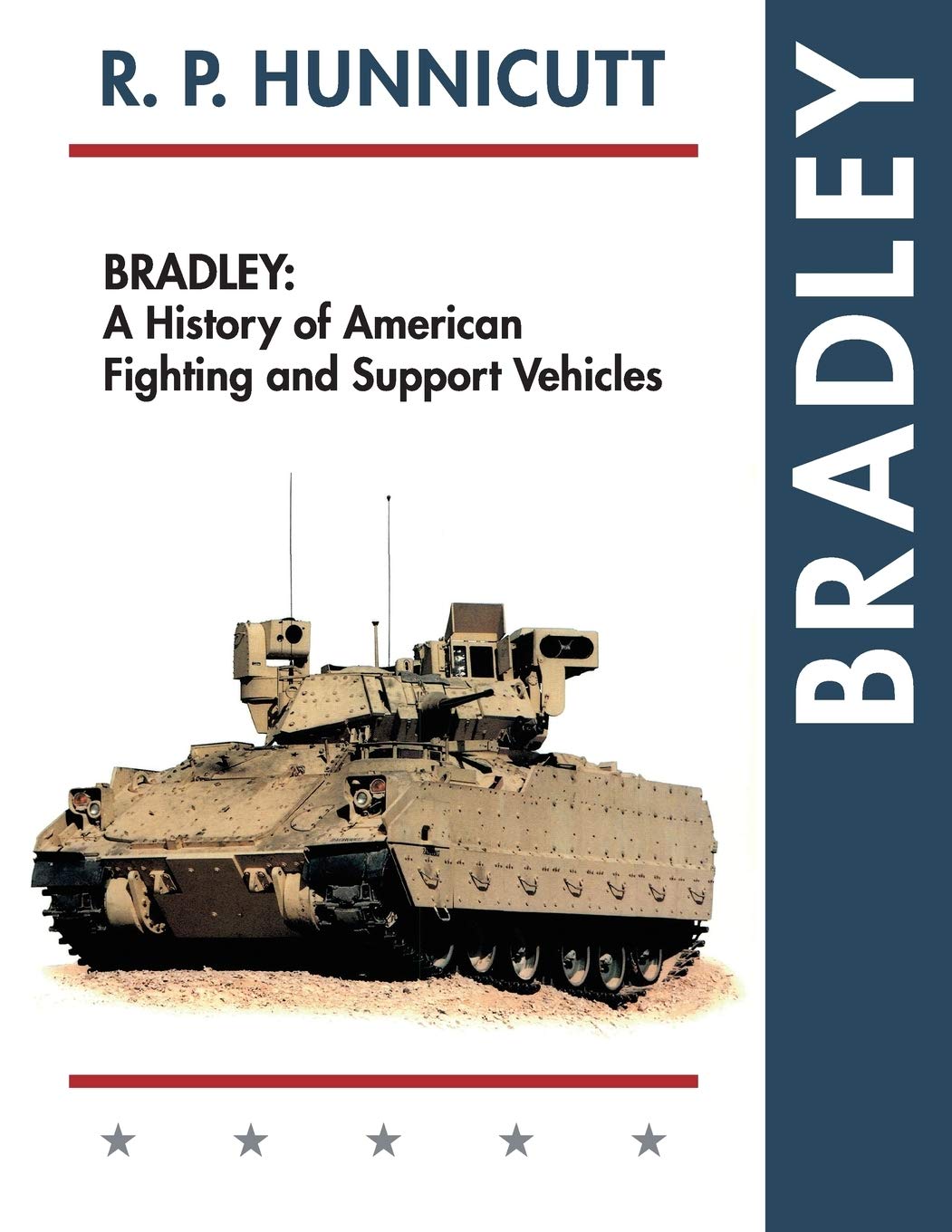 Bradley: A History of American Fighting and Support Vehicles Photography