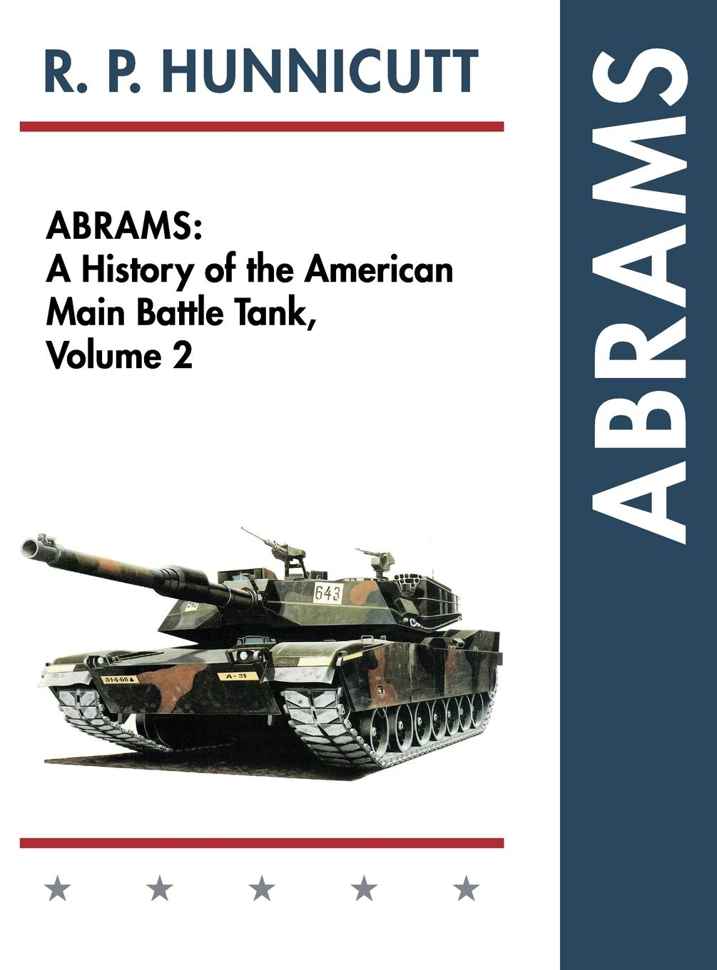 Abrams: A History of the American Main Battle Tank, Vol. 2 book