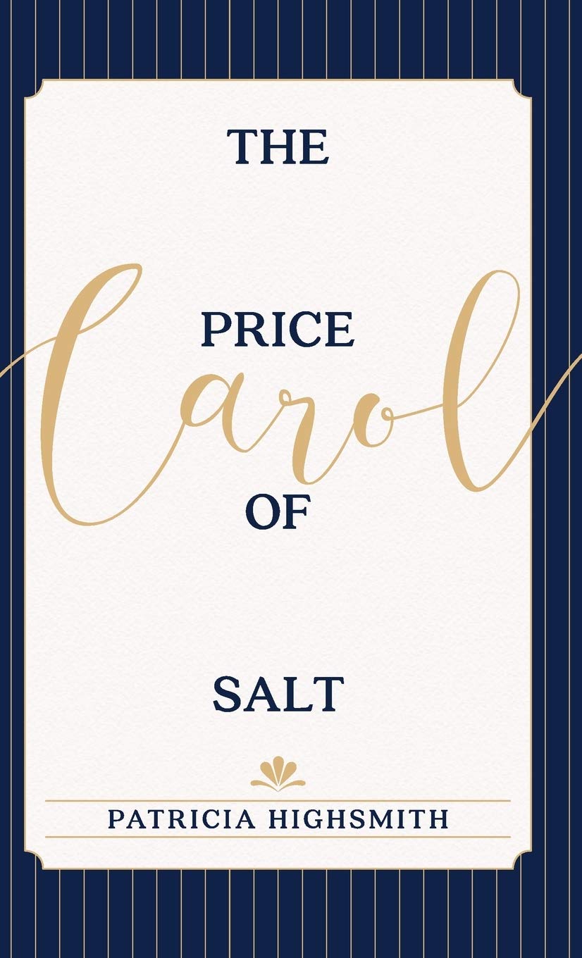 The Price of Salt: OR Carol LGBTQ+