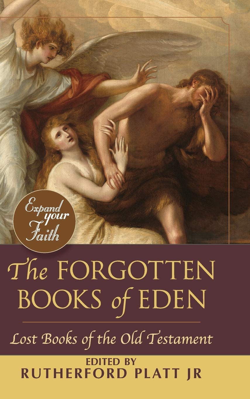 The Forgotten Books of Eden Philosophy