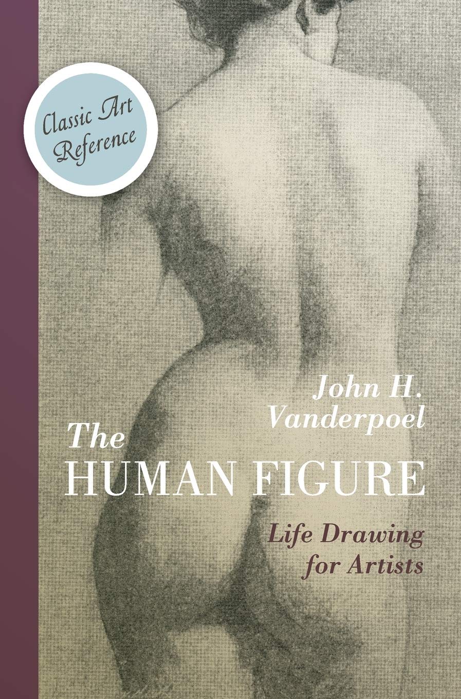 The Human Figure (Dover Anatomy for Artists) Film, Art & Culture