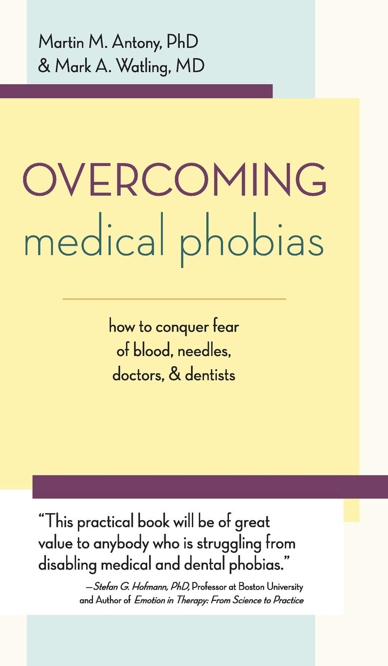 Overcoming Medical Phobias Medicine
