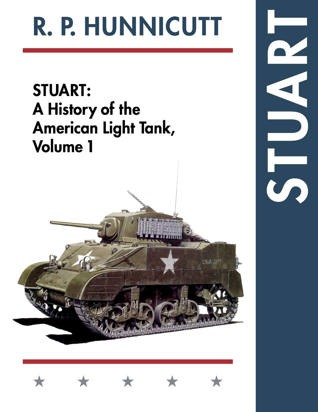 Stuart: A History of the American Light Tank, Vol. 1 book