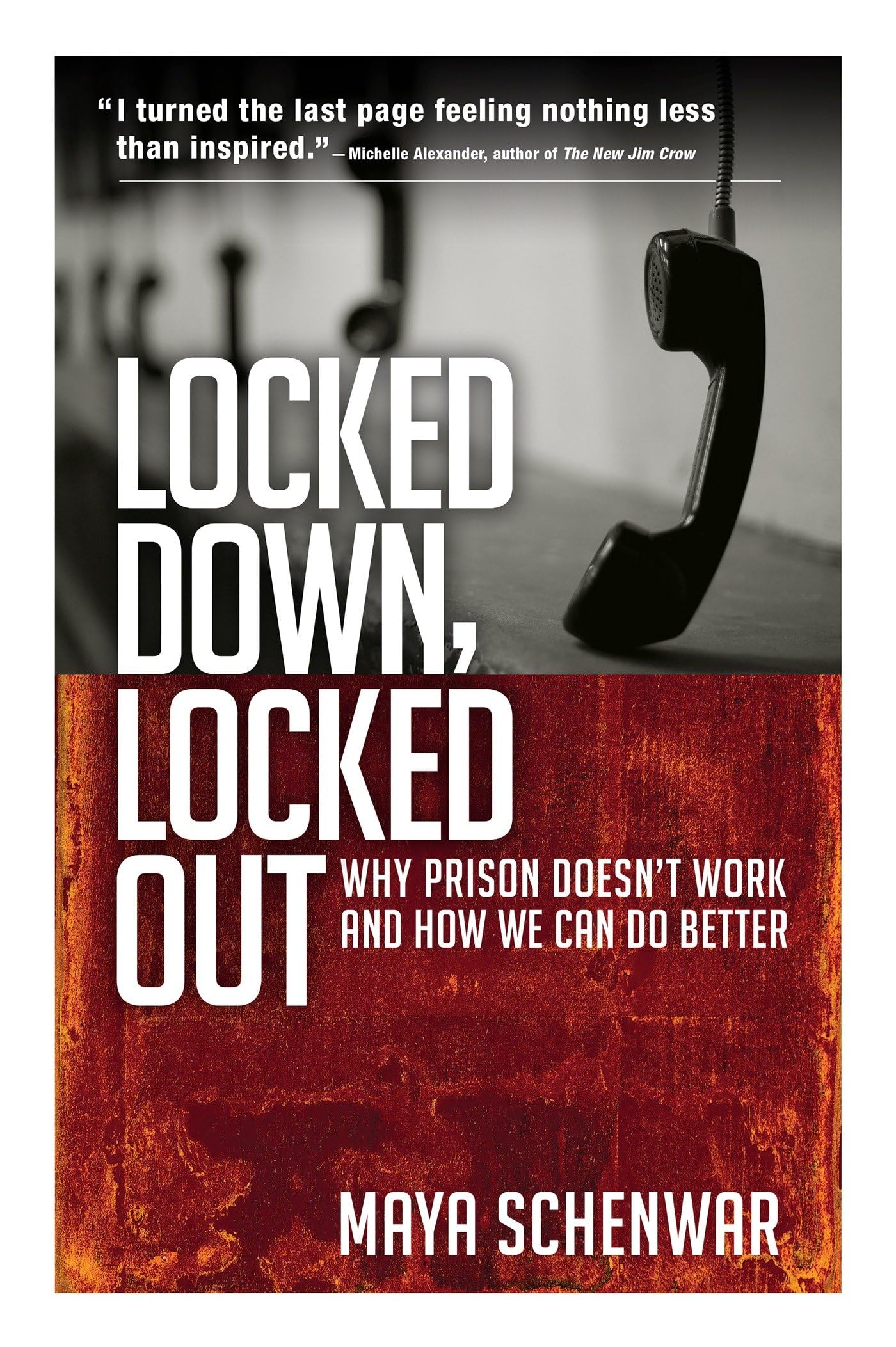 Product Image: Locked Down, Locked Out: Why Prison Doesn't Work and How We Can Do Better
