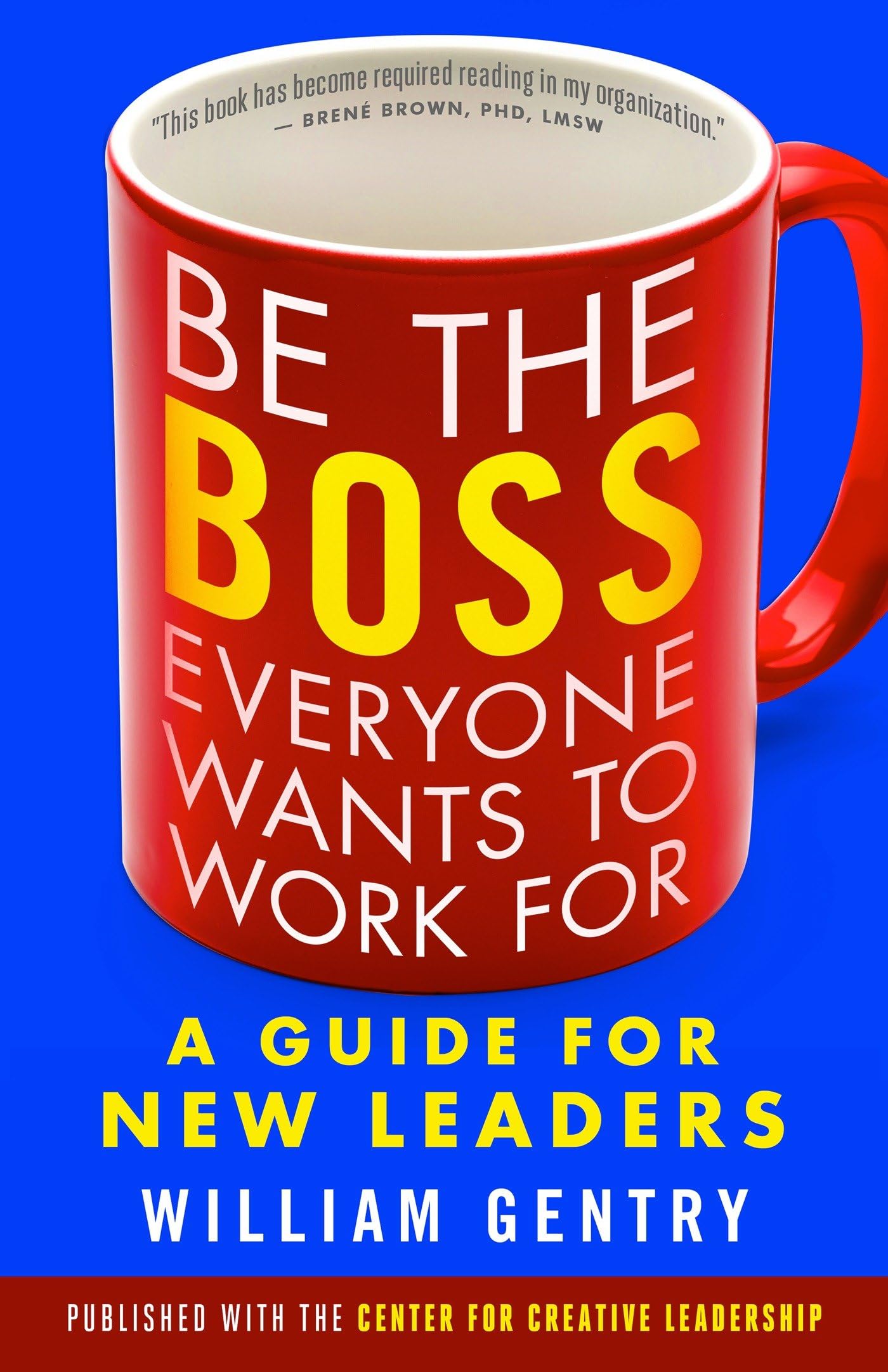 Be the Boss Everyone Wants to Work for Business, Finance & Career