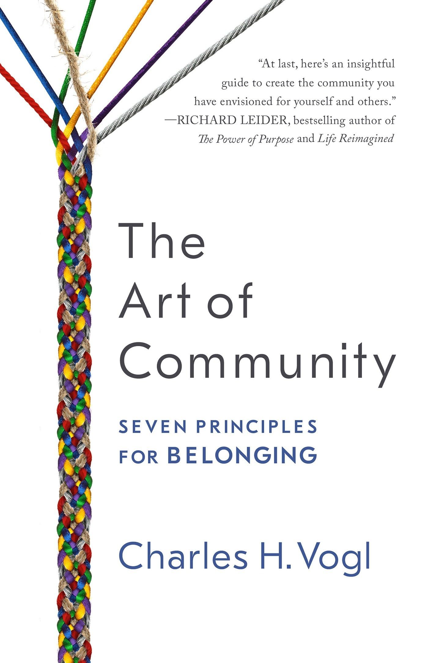 The Art of Community: Seven Principles for Belonging Books