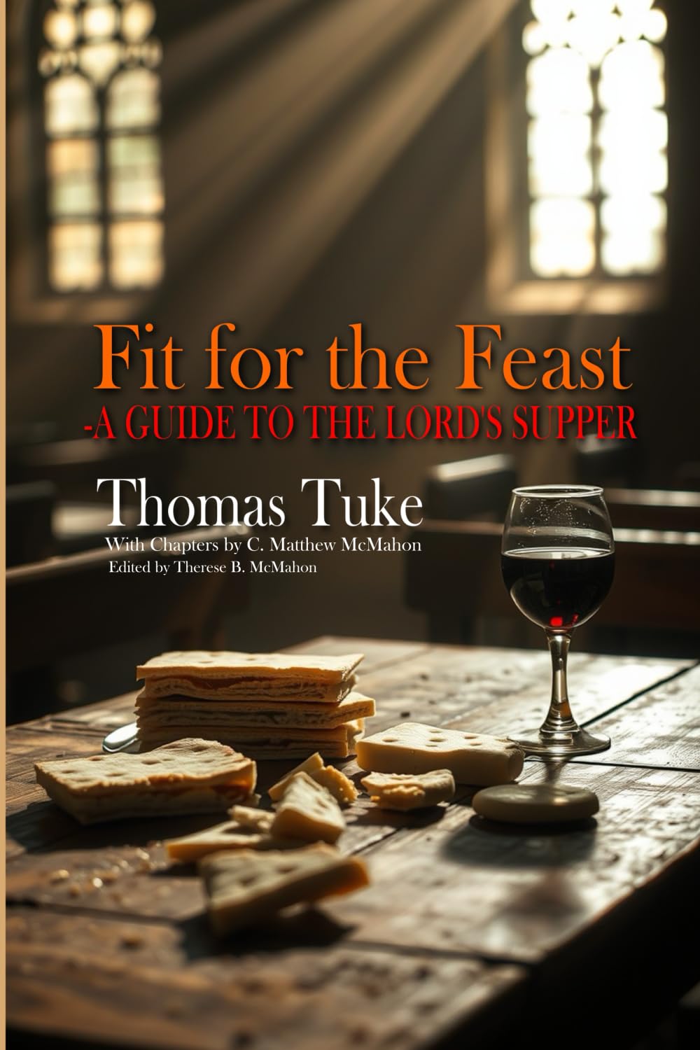 Fit for the Feast - A Guide to the Lord's Supper Religion & Esotericism