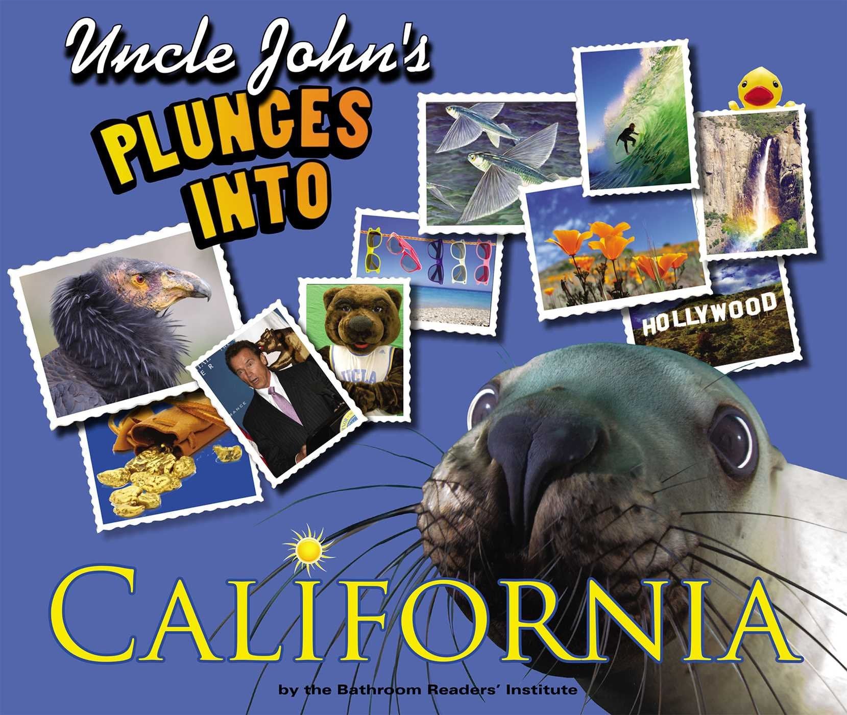 Uncle John's Plunges into California: Illustrated Edition Medicine