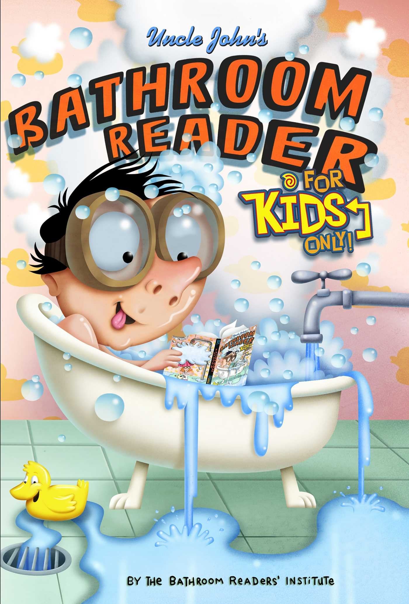 Uncle John's Bathroom Reader For Kids Only! Collectible Edition Non-fiction