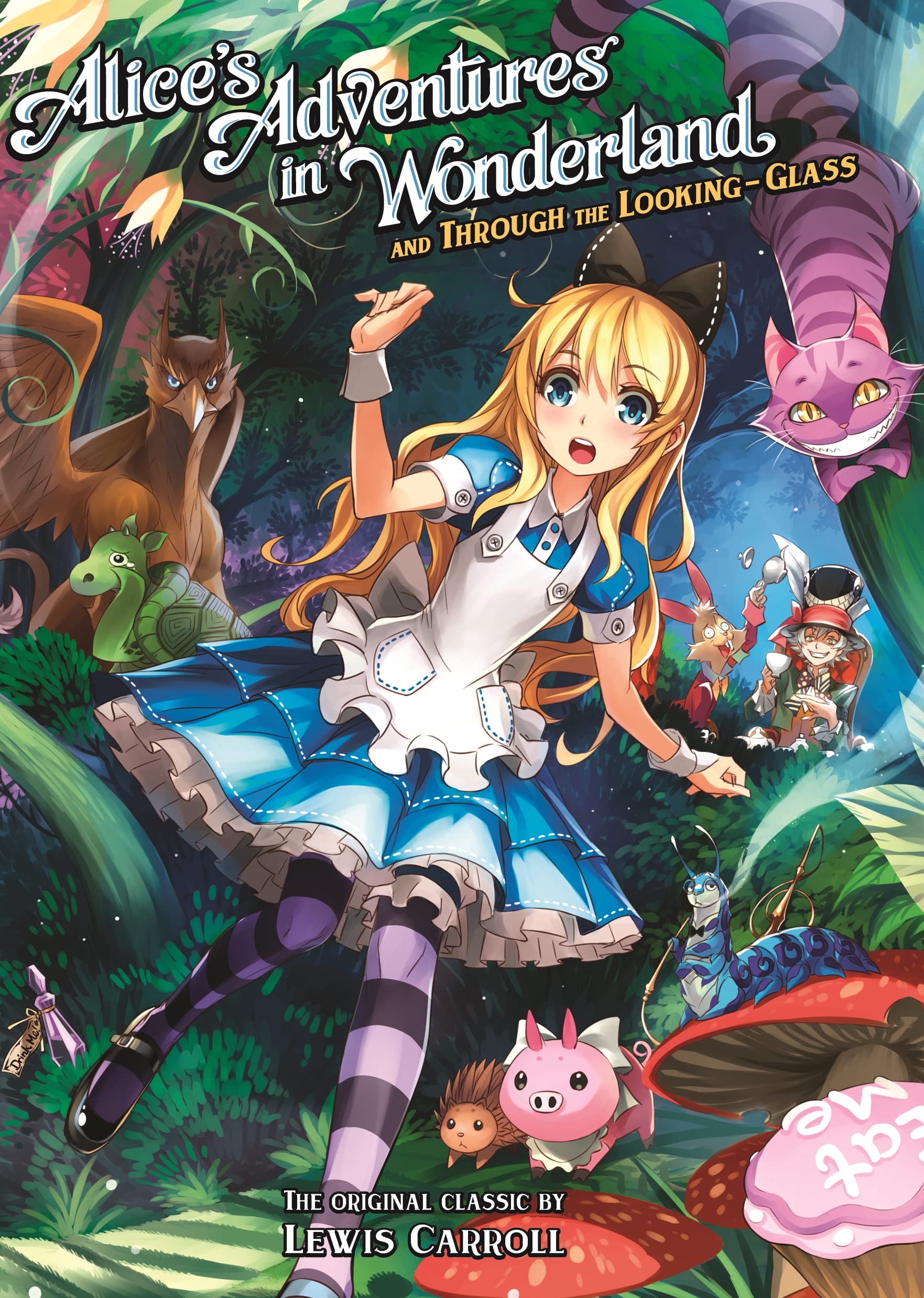 Alice's Adventures in Wonderland and Through the Looking Glass (Illustrated Nove L) Classics