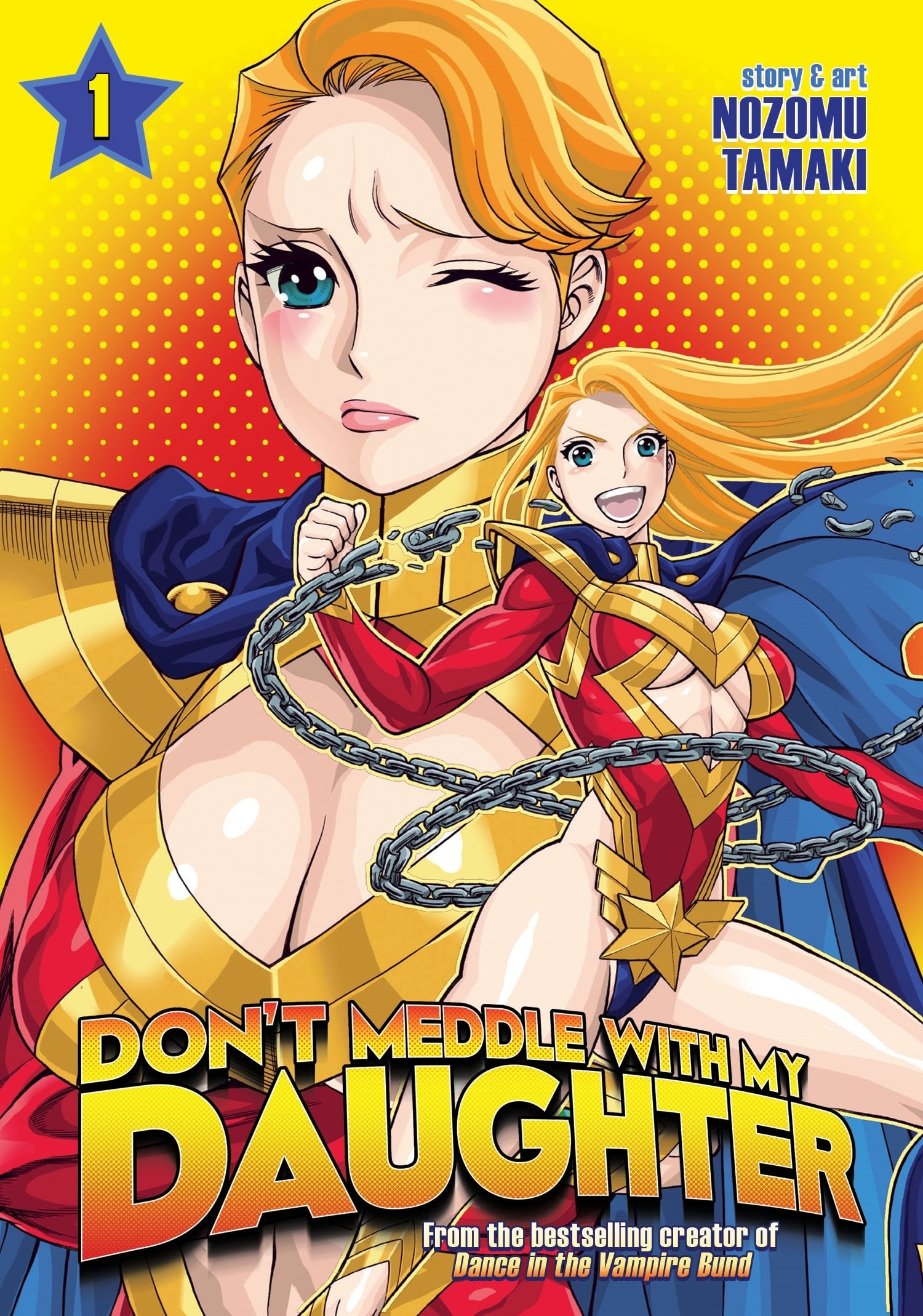 Don't Meddle with My Daughter (Don't Meddle With My Daughter, 1, Band 1) Manga