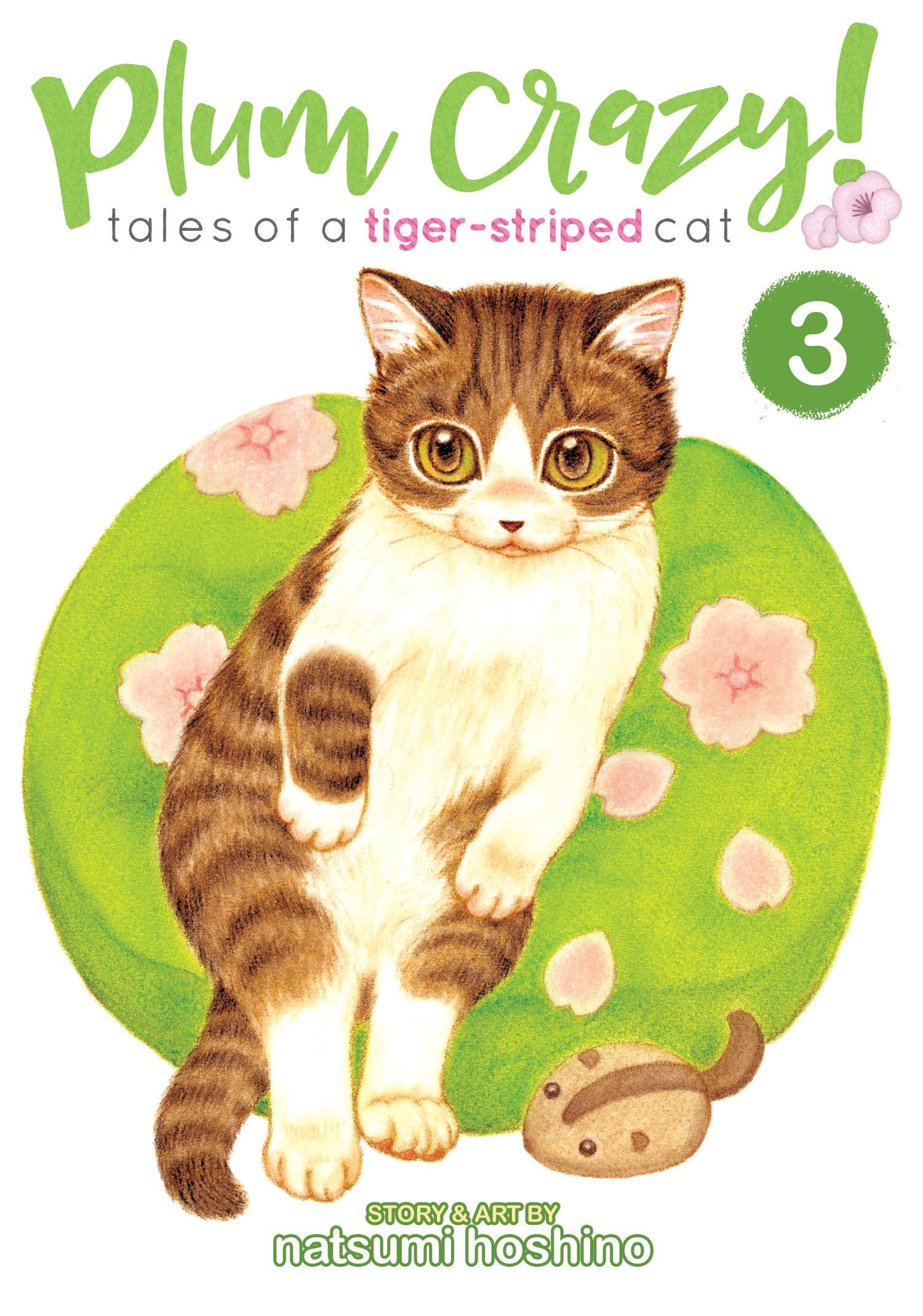 Plum Crazy! Tales of a Tiger-Striped Cat Vol. 3 (Plum Crazy! Tales of a Tiger-striped Cat, 3) Manga