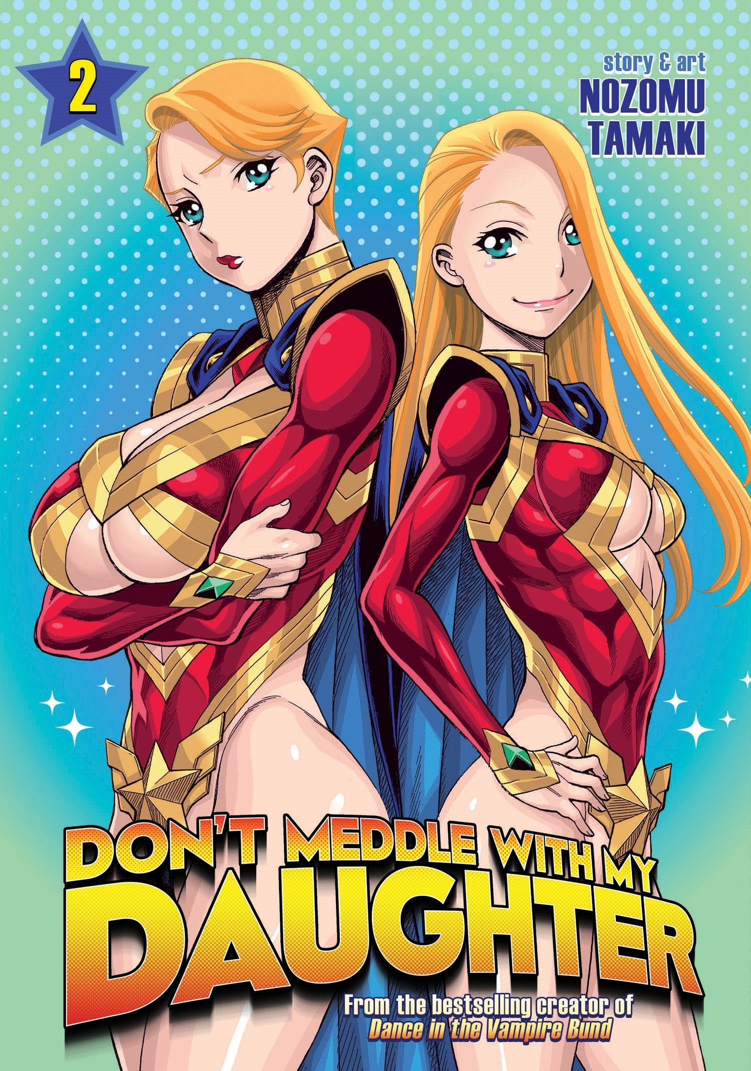 Don't Meddle with My Daughter Vol. 2 (Don't Meddle With My Daughter, 2) Manga