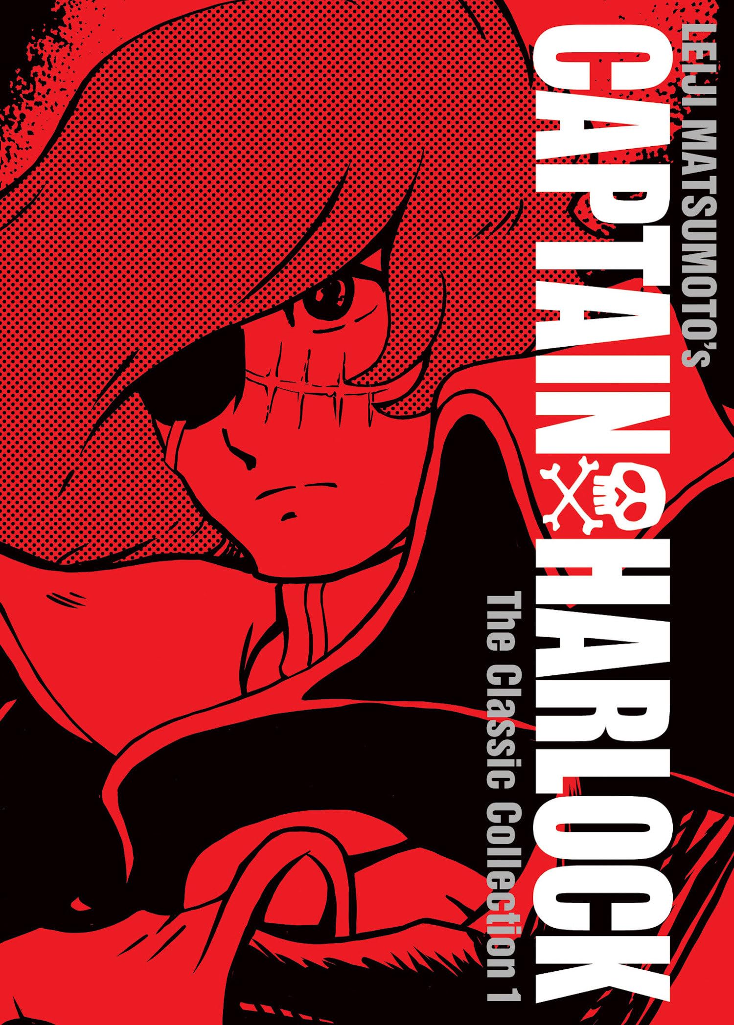 Captain Harlock: The Classic Collection Vol. 1 Manga