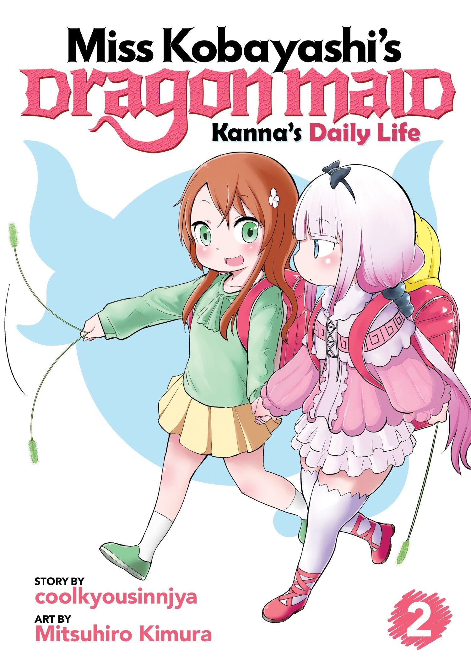 Miss Kobayashi's Dragon Maid: Kanna's Daily Life Vol. 2 Contemporary literature