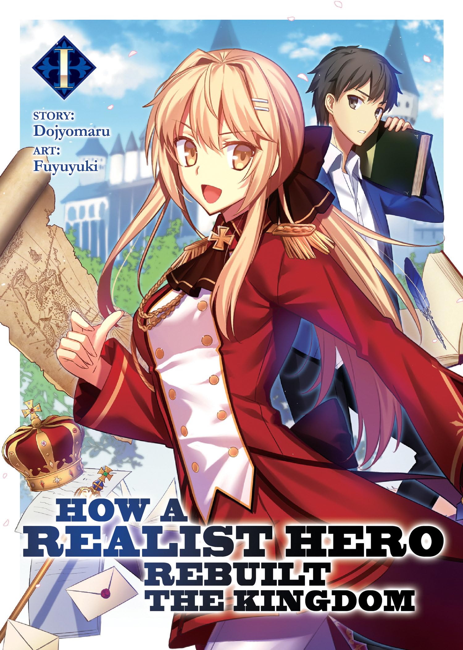 How a Realist Hero Rebuilt the Kingdom (Light Novel) Vol. 1 Action & Adventure