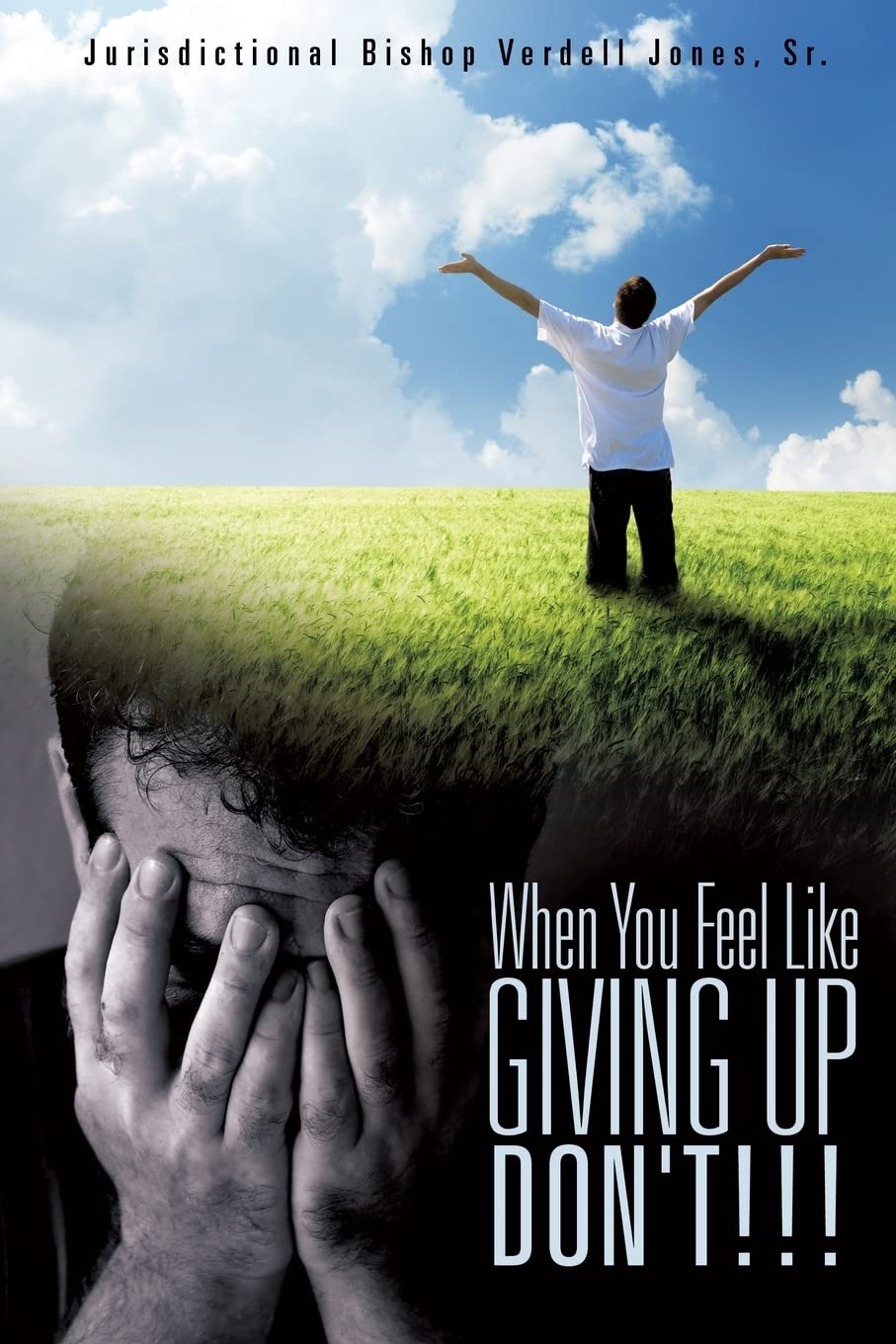 When You Feel Like Giving Up Don't!!! Social Sciences