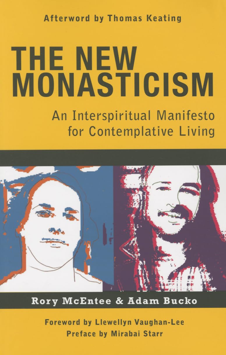 The New Monasticism: A Manifesto for Contemplative Living Social Sciences