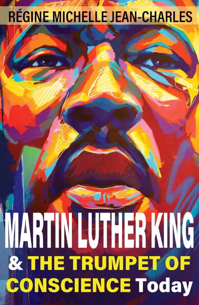 Martin Luther King and the Trumpet of Conscience Today Social Sciences