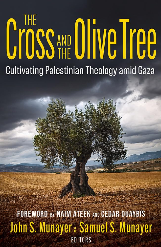 The Cross and the Olive Tree: Cultivating Palestinian Theology Amid Gaza Social Sciences