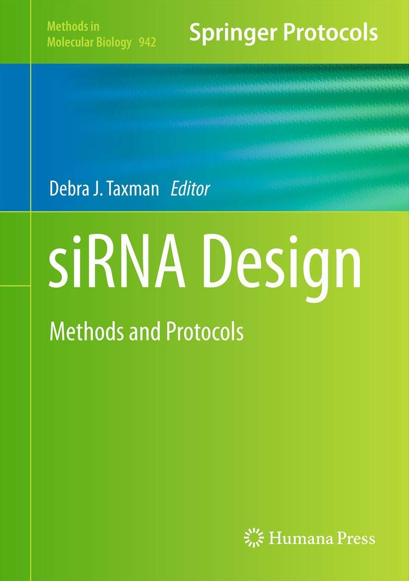 siRNA Design: Methods and Protocols (Methods in Molecular Biology, 942, Band 942) Medicine
