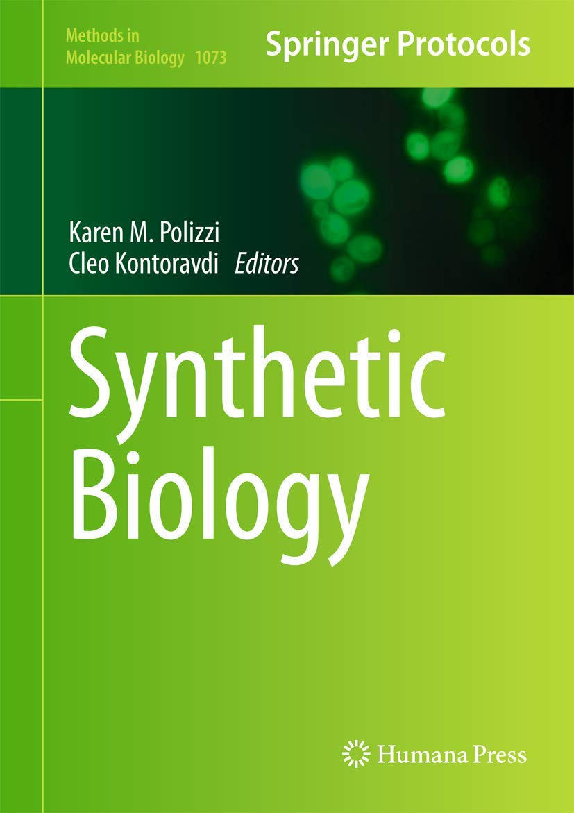 Synthetic Biology (Methods in Molecular Biology, 1073, Band 1073) Business & Technology