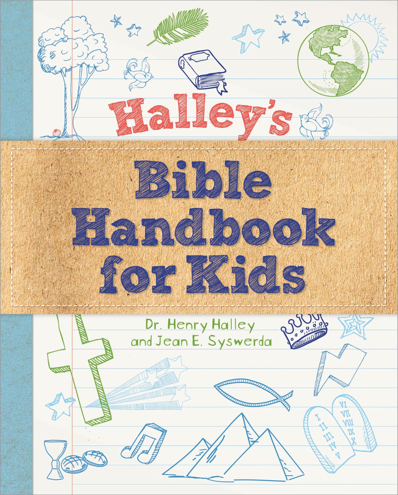 Halley's Bible Handbook for Kids Non-fiction