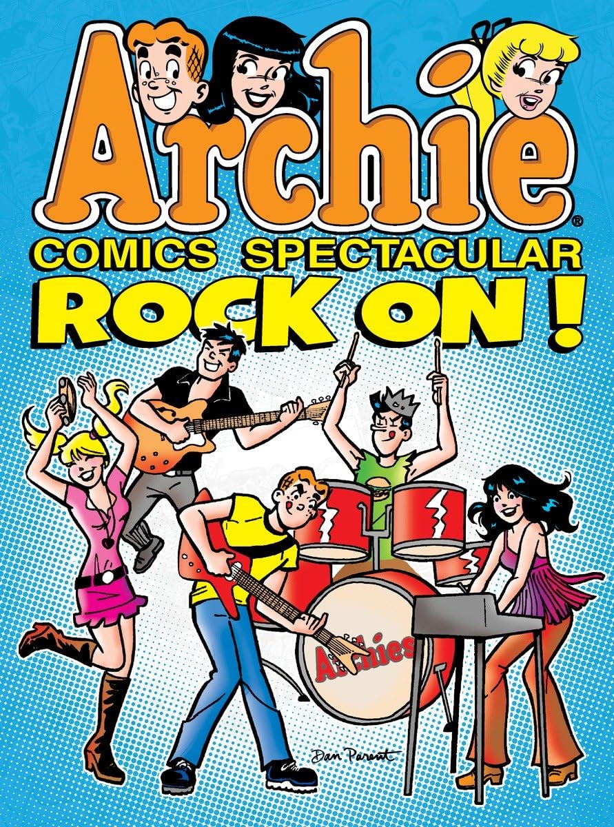 Archie Comics Spectacular: Rock On! (Archie Comics Spectaculars, Band 6) Manga