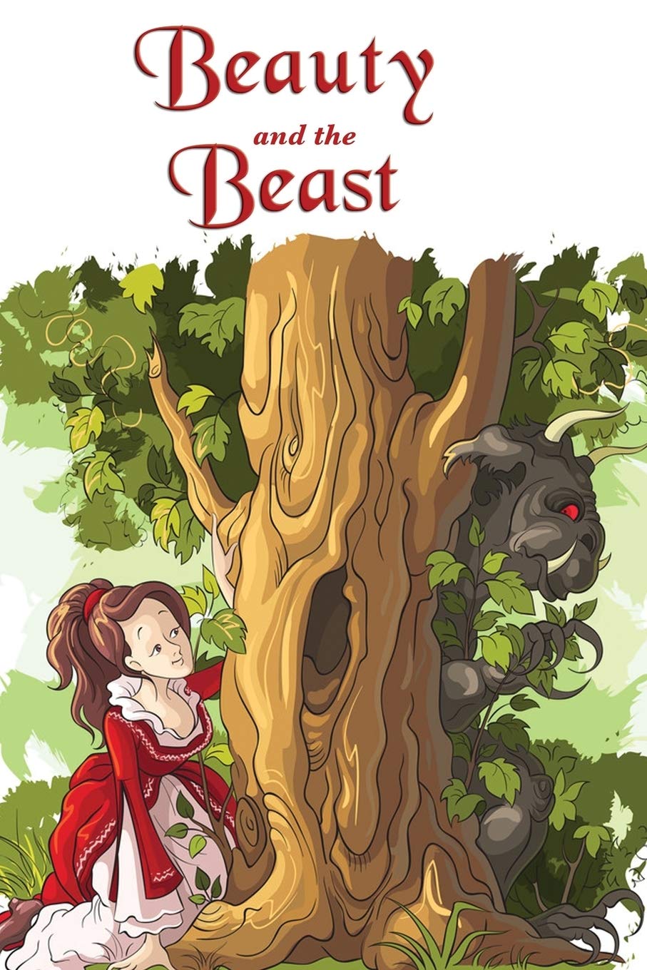 Beauty and the Beast (Illustrated Edition) Fairy Tales & Legends