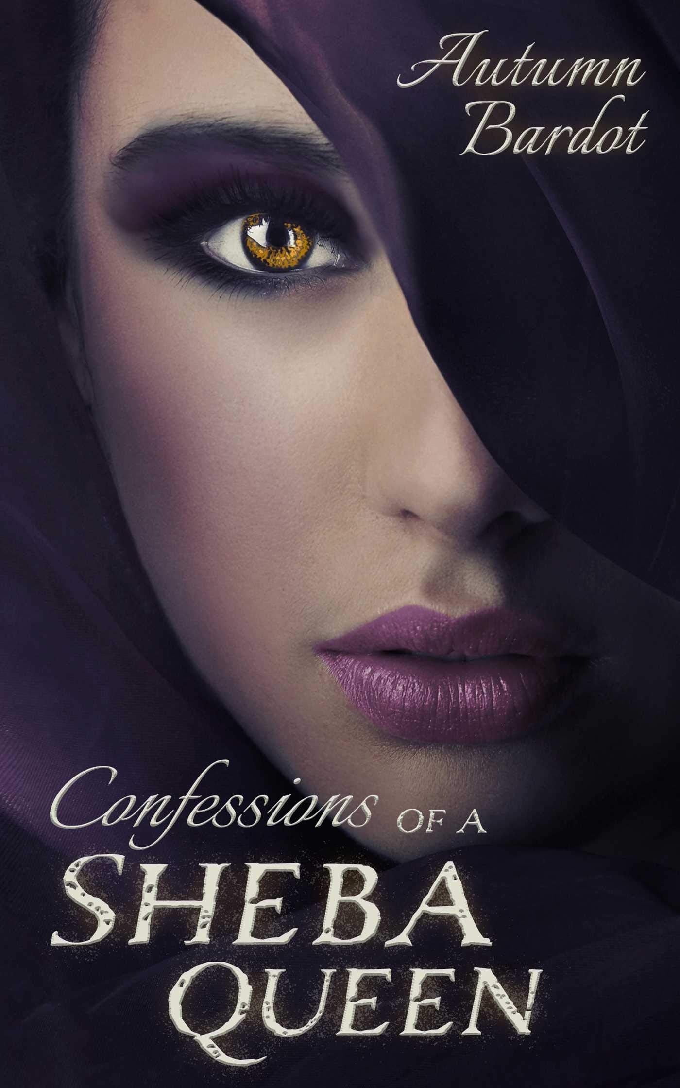 Confessions of a Sheba Queen Historical Fiction