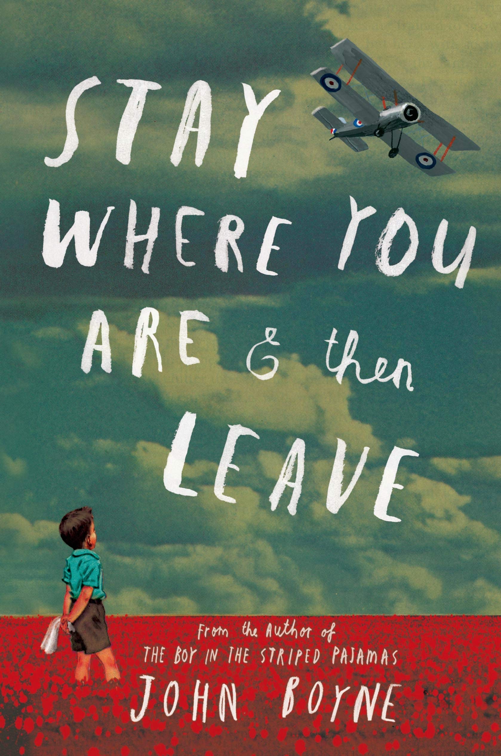 Stay Where You Are & Then Leave: Winner of Gustav-Heinemann-Friedenspreis für Kinder- und Jugendbücher 2015 Health, Nutrition & Fitness